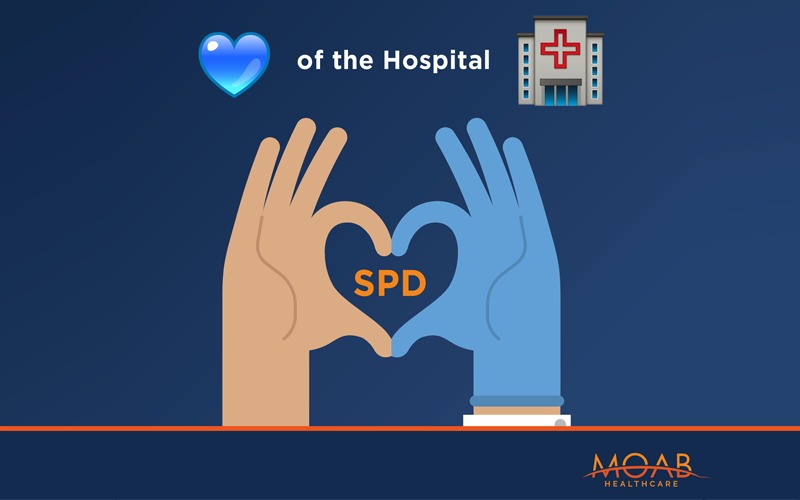 SPD The Heart of the Hospital